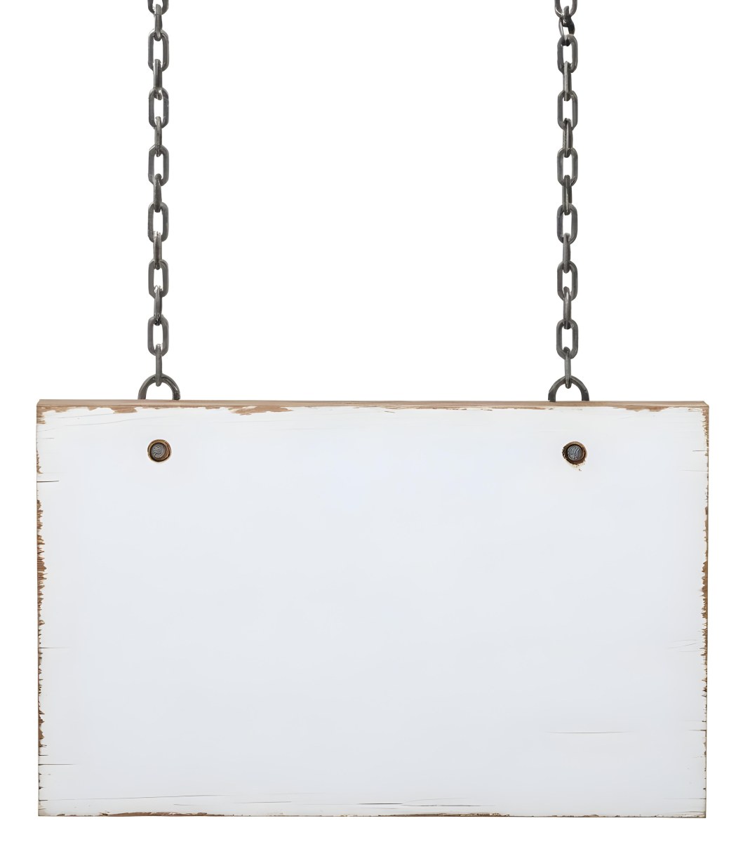 A White Wooden Sign Hanging From Two Metal Chains The Background Is Plain White 12 9ca8
